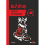 HAK5 Bash Bunny Field Guide